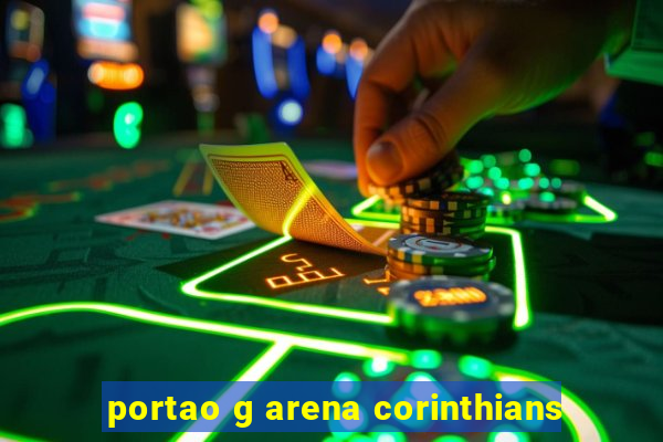 portao g arena corinthians